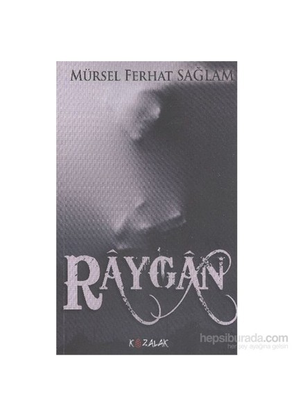 Raygan-Mürsel Ferhat Sağlam