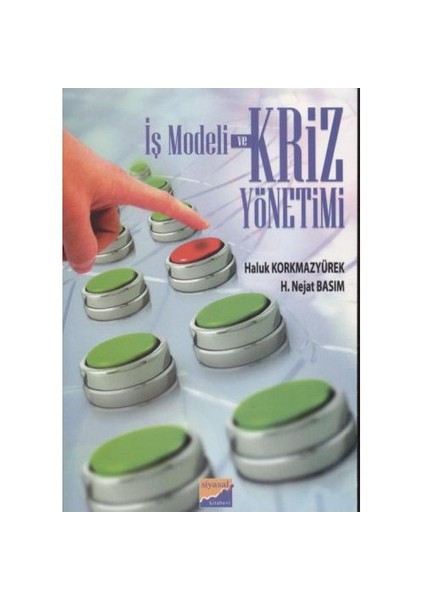 İŞ MODELİ VE KRİZ YÖNETİMİ