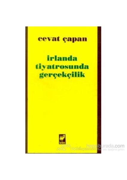 İrlanda Tiyatrosunda Gerçekçilik-Cevat Çapan