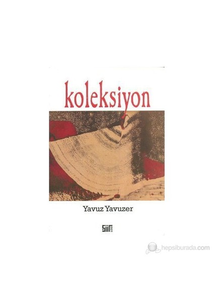 Koleksiyon-Yavuz Yavuzer