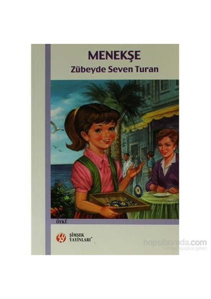 Menekşe-Zübeyde Seven Turan