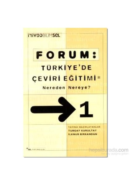 Forum: Türkiye’de Çeviri Eğitimi Nereden Nereye? 1