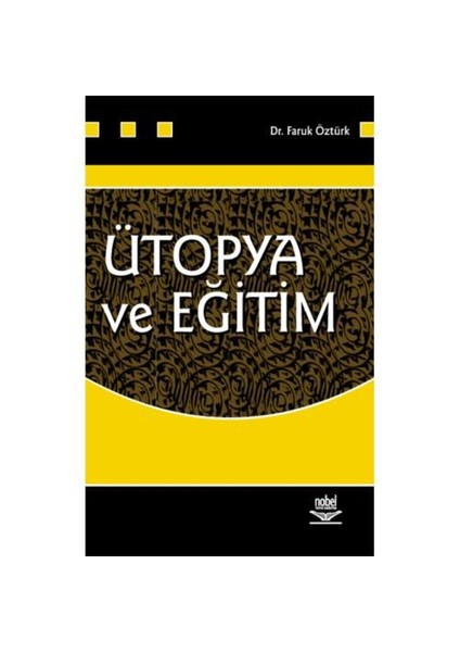 Ütopya Ve Eğitim