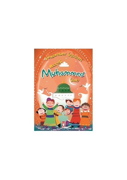 Hz. Muhammed - Belkıs İbrahimhakkıoğlu