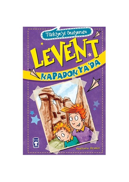 Levent Kapadokya'da - Mustafa Orakçı