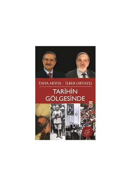 Tarihin Gölgesinde - İlber Ortaylı