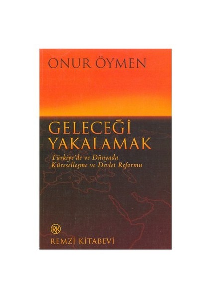 Geleceği Yakalamak