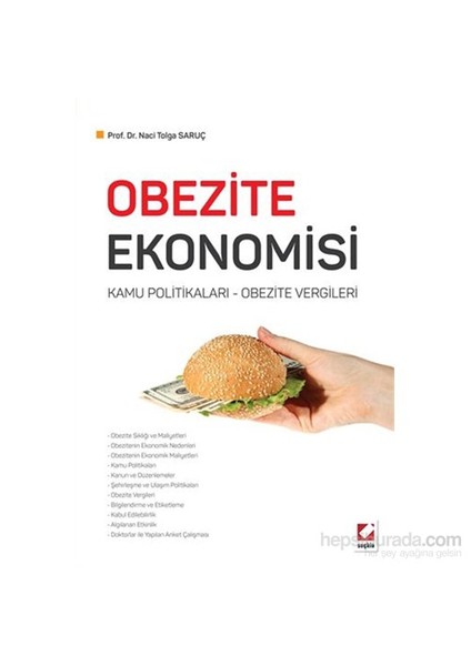 Obezite Ekonomisi Kamu Politikaları – Obezite Vergileri