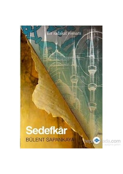 Sedefkar-Bülent Sapankaya