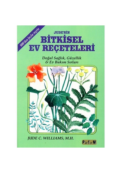 Jude’nin Bitkisel Ev Reçeteleri - Jude C. Williams