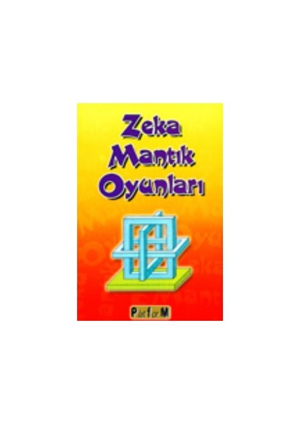 Zeka ve Mantık Oyunları - Hakan Yavuz