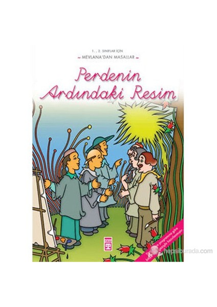 Perde Ardındaki Resim (1., 2. Sınıflar İçin Mevlana'dan Masallar)