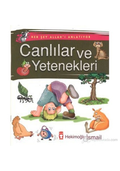 Canlılar ve Yetenekleri