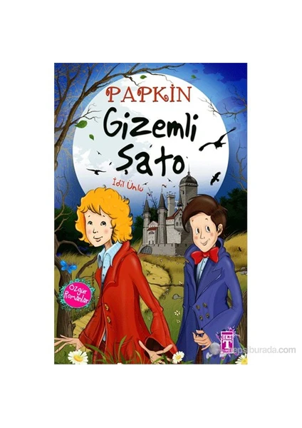 Papkin - Gizemli Şato - İdil Ünlü