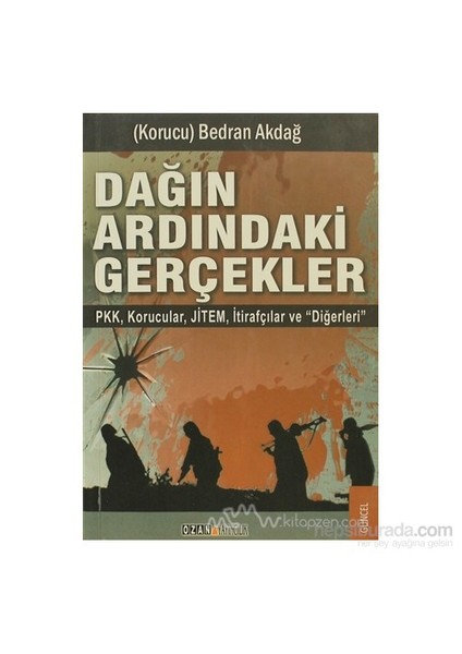 Dağın Ardındaki Gerçekler-Bedran Akdağ