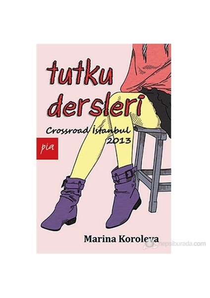 Tutku Dersleri-Marina Koroleva