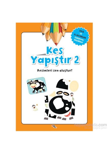 Kes Yapıştır 2 - Gülizar Çilliyüz Çetinkaya