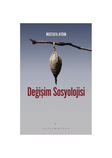 Değişim Sosyolojisi-Mustafa Aydın