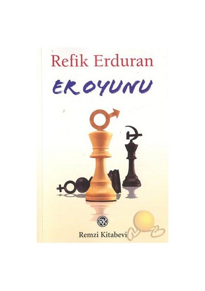 Er Oyunu - Refik Erduran
