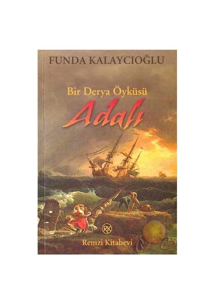 Bir Derya Öyküsü Adalı - Funda Kalaycıoğlu