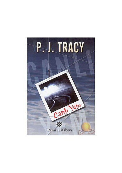 Canlı Yem - P.J. Tracy