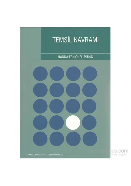 Temsil Kavramı-Hanna Fenichel Pitkin