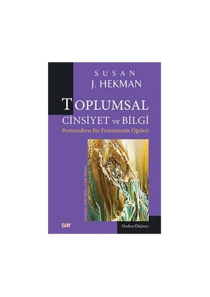 Toplumsal Cinsiyet Ve Bilgi-Susan Hekman