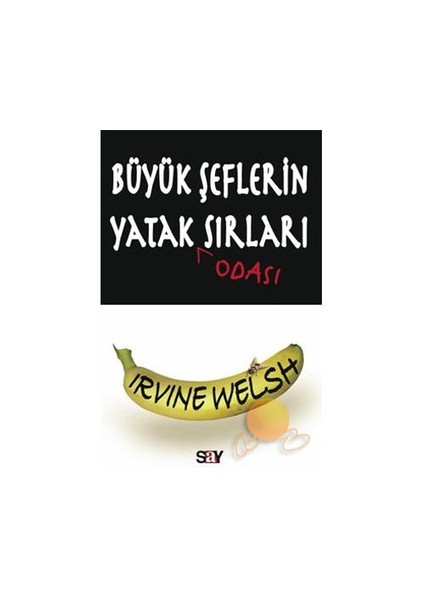 Büyük Şeflerin Yatak Odası Sırları