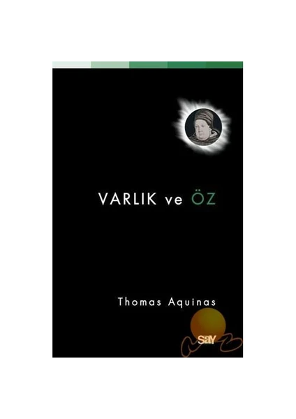 Varlık Ve Öz-Thomas Aquinas