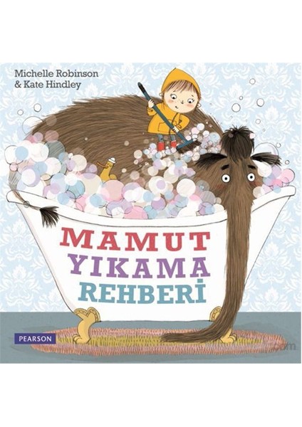 Mamut Yıkama Rehberi - Michelle Robinson
