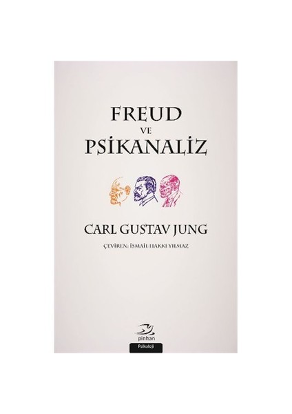 Freud Ve Psikanaliz - Carl Gustav Jung