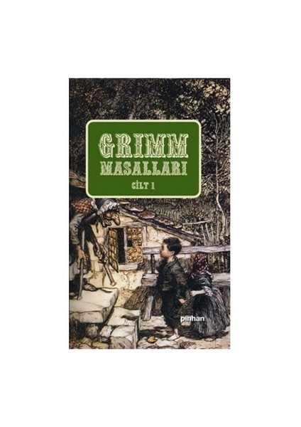 Grimm Masalları Cilt 1 - Grimm Kardeşler