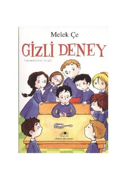 Gizli Deney - Melek Çe