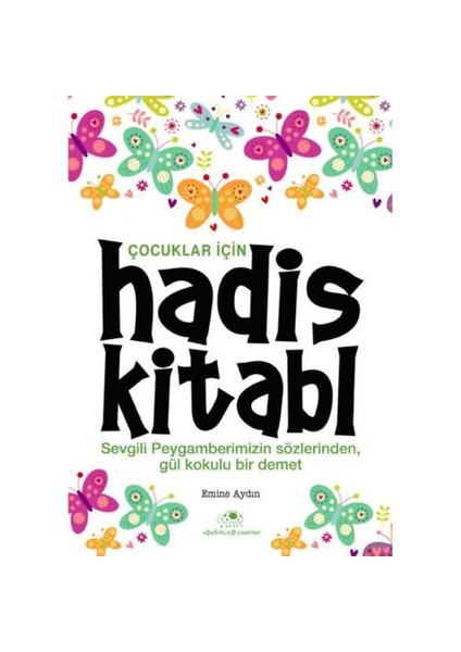 Çocuklar İçin Hadis Kitabı