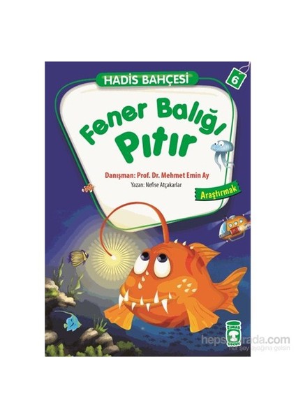 Fener Balığı Pıtır-Araştırmak - Nefise Atçakarlar