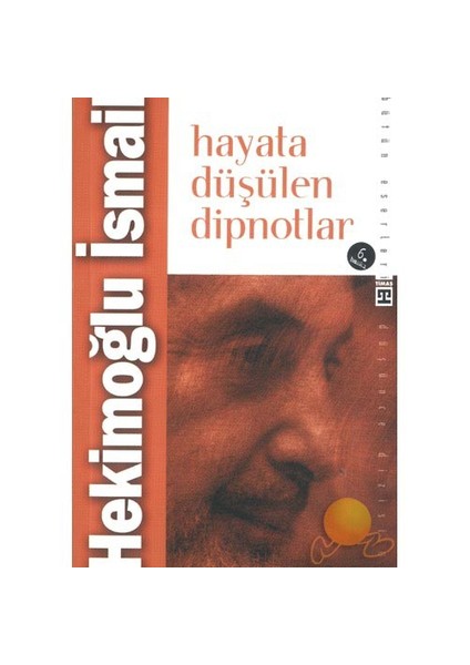 Hayata Düşülen Dipnotlar