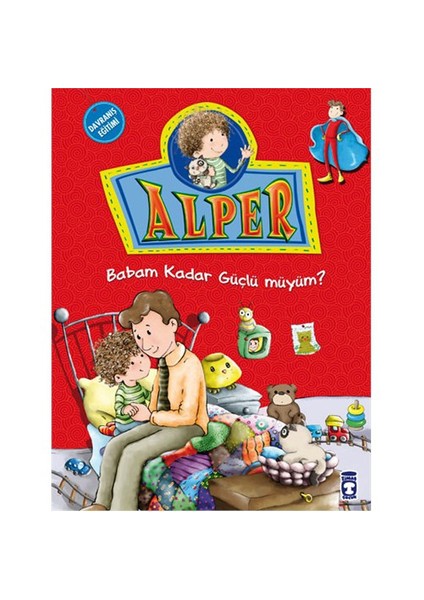 Babam Kadar Güçlü Müyüm?-Nurşen Şirin