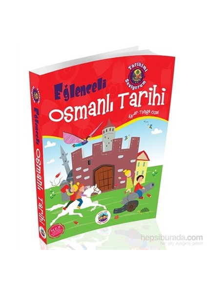 Eğlenceli Osmanlı Tarihi-Alper Tunga Özel