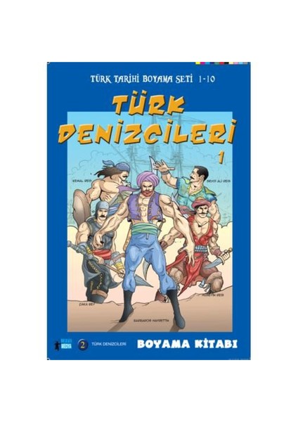 Türk Denizcileri 1 - Boyama Kitabı-Serhat Filiz