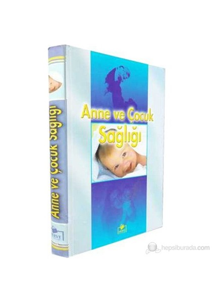 Anne Ve Çocuk Sağlığı