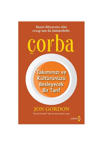 Çorba - Jon Gordon