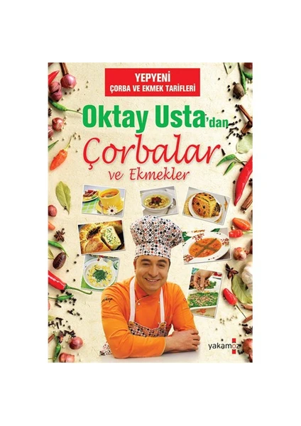 Oktay Usta'dan Çorbalar ve Ekmekler