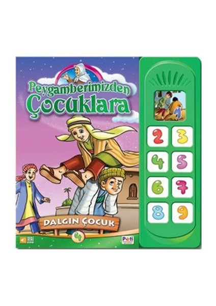 Peygamberimizden Çocuklara - Dalgın Çocuk-Hilal Küçük Özdamar