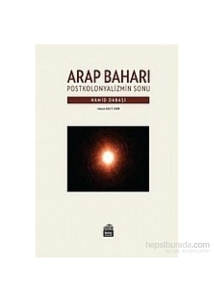 Arap Baharı-Hamid Dabaşi