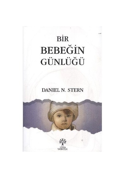 Bir Bebeğin Günlüğü - Daniel N. Stern