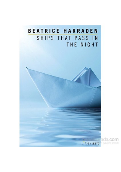 Ships That Pass In The Night-Beatrice Harraden