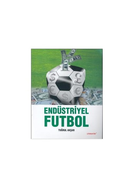Endüstriyel Futbol
