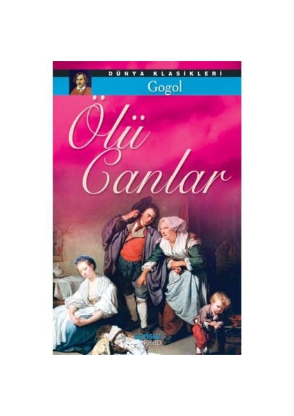 Ölü Canlar-Nikolay Vasilyeviç Gogol