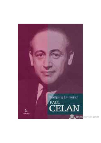 Paul Celan-Wolfgang Emmerich