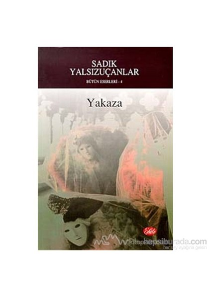 Yakaza-Sadık Yalsızuçanlar